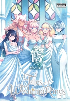 Paperback Tales of Wedding Rings, Vol. 15: Volume 15 Book