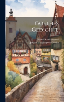 Hardcover Goethes Gedichte [German] Book