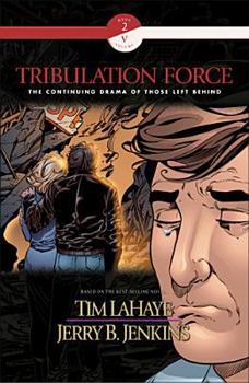 Tribulation Force Graphic Novel #5 - Book #5 of the Tribulation Force Graphic Novel