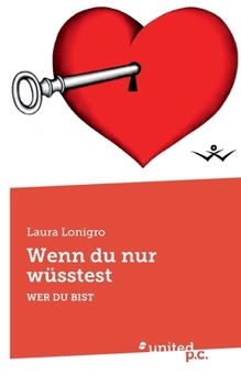 Paperback Wenn du nur wüsstest: Wer Du Bist [German] Book