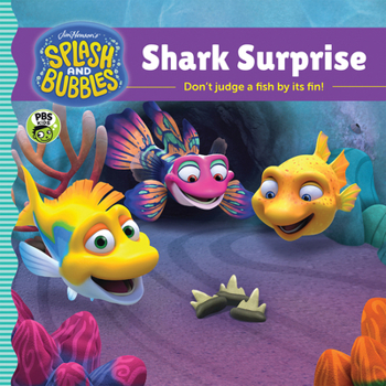 Hardcover Splash and Bubbles: Shark Surprise Book