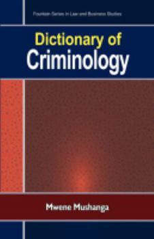 Dictionary of Criminology
