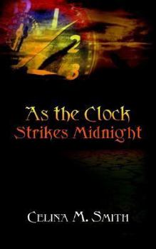 Paperback As the Clock Strikes Midnight Book