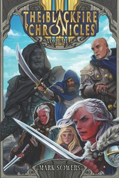 Paperback The Blackfire Chronicles: Volume Three Book
