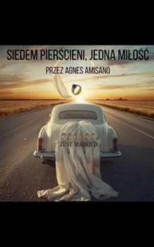 Paperback Siedem PierŚcieni, Jedna MiloŚĆ [Polish] Book