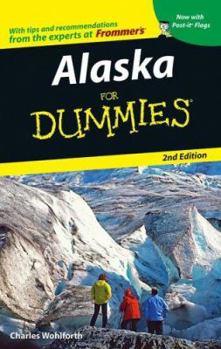 Paperback Alaska for Dummies [With Post-It Flags] Book