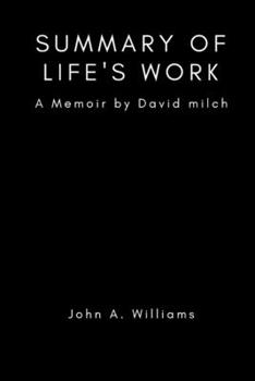 David milch: A memoir of life's work