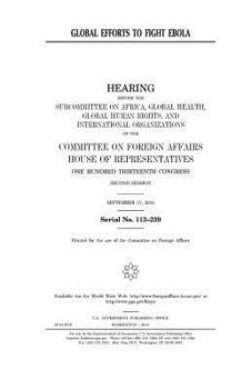 Paperback Global efforts to fight Ebola Book