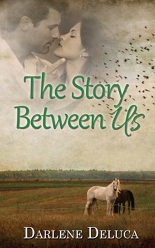 Paperback The Story Between Us Book