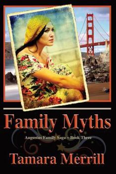 Paperback Family Myths: Augustus Family Trilogy Book 3 Book