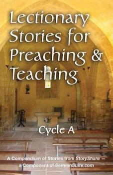 Paperback Lectionary Stories for Preaching and Teaching, Cycle a Book