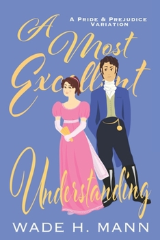 Paperback A Most Excellent Understanding Book