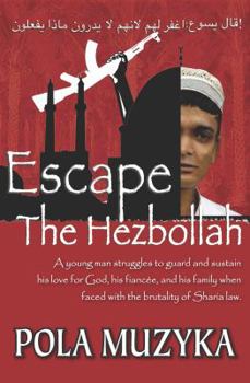 Hardcover Escape the Hezbollah Book