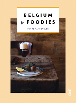 Paperback Belgium for Foodies Book