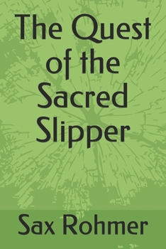 Paperback The Quest of the Sacred Slipper Book