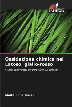 Paperback Ossidazione chimica nel Latosol giallo-rosso [Italian] Book