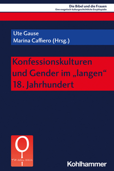 Paperback Konfessionskulturen Und Gender Im 'Langen' 18. Jahrhundert [German] Book