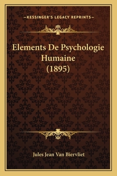 Paperback Elements De Psychologie Humaine (1895) [French] Book