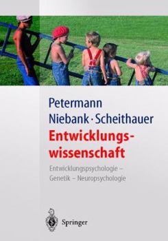 Paperback Entwicklungswissenschaft: Entwicklungspsychologie Genetik Neuropsychologie [German] Book