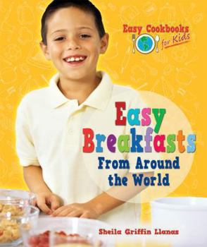 Library Binding Easy Breakfasts from Around the World Book