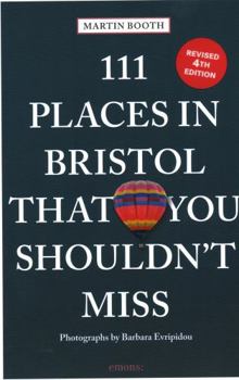 Paperback 111 Places in Bristol That You Shouldn't Miss Book
