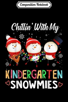 Composition Notebook: Chillin With My Santas Christmas Boys Girls Kids Xmas  Journal/Notebook Blank Lined Ruled 6x9 100 Pages