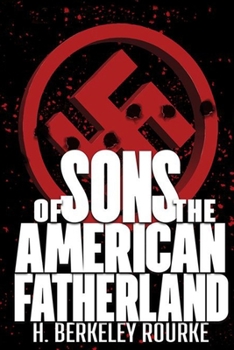 Paperback Sons of the American Fatherland Book