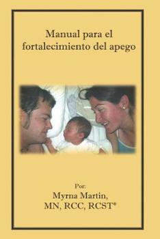 Paperback Manual Para el Fortalecimiento del Apego [Spanish] Book
