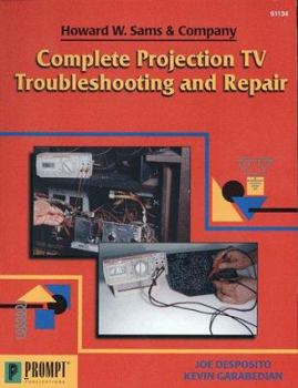 Paperback Complete Projection TV Troubleshooting & Repair Book
