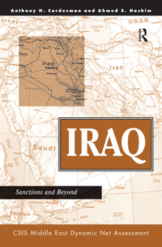 Hardcover Iraq: Sanctions And Beyond Book