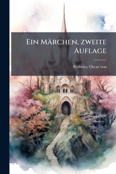 Paperback Ein Märchen, zweite Auflage [German] Book