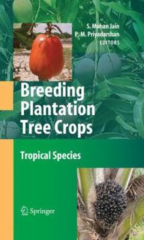 Paperback Breeding Plantation Tree Crops: Tropical Species Book