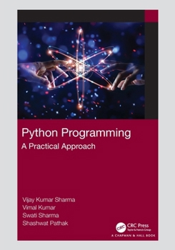 Paperback Python Programming: A Practical Approach Book