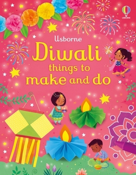 Diwali Things to Make and Do - Book  of the Things to Make and Do