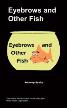 Paperback Eyebrows and Other Fish Book