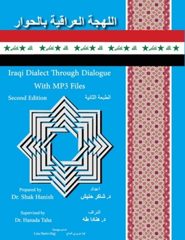Paperback Iraqi Dialect Through Dialogue Second Edition [Iranian] Book