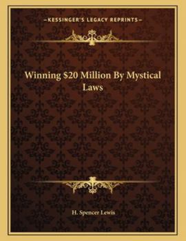 Paperback Winning $20 Million by Mystical Laws Book