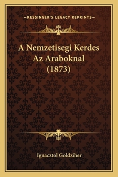 A Nemzetisegi Kerdes Az Araboknal (1873)