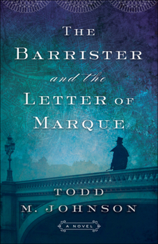 Paperback The Barrister and the Letter of Marque Book