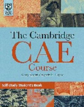 Paperback The Cambridge Certificate of Advanced English Course Self-Study Student's Book