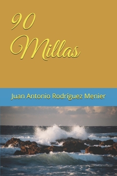 Paperback 90 Millas [Spanish] Book