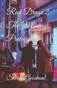 Paperback Rick Drago 2; The Missing Prototype Book