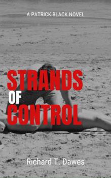 Paperback Strands of Control: A Patrick Black Novel Book
