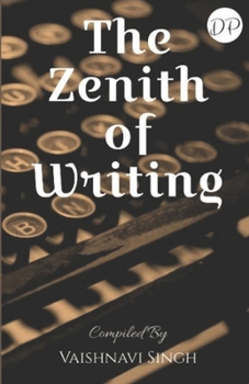 Paperback The Zenith of Writing Book