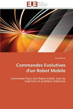 Paperback Commandes evolutives d'un robot mobile [French] Book