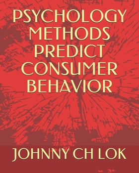 Paperback Psychology Methods Predict Consumer Behavior Book
