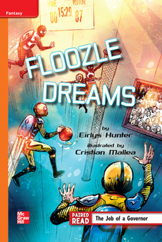 Paperback Reading Wonders Leveled Reader Floozle Dreams: Approaching Unit 4 Week 2 Grade 4 Book