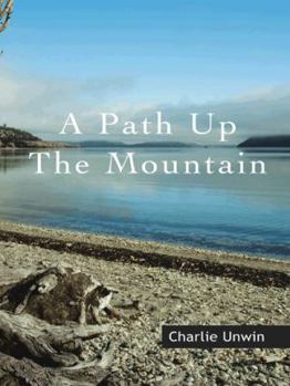 Paperback A Path Up the Mountain Book
