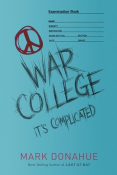 War College: It's Complicated