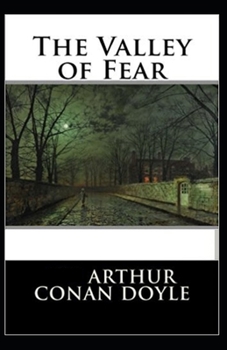 Paperback The Valley of Fear Illustrated Book